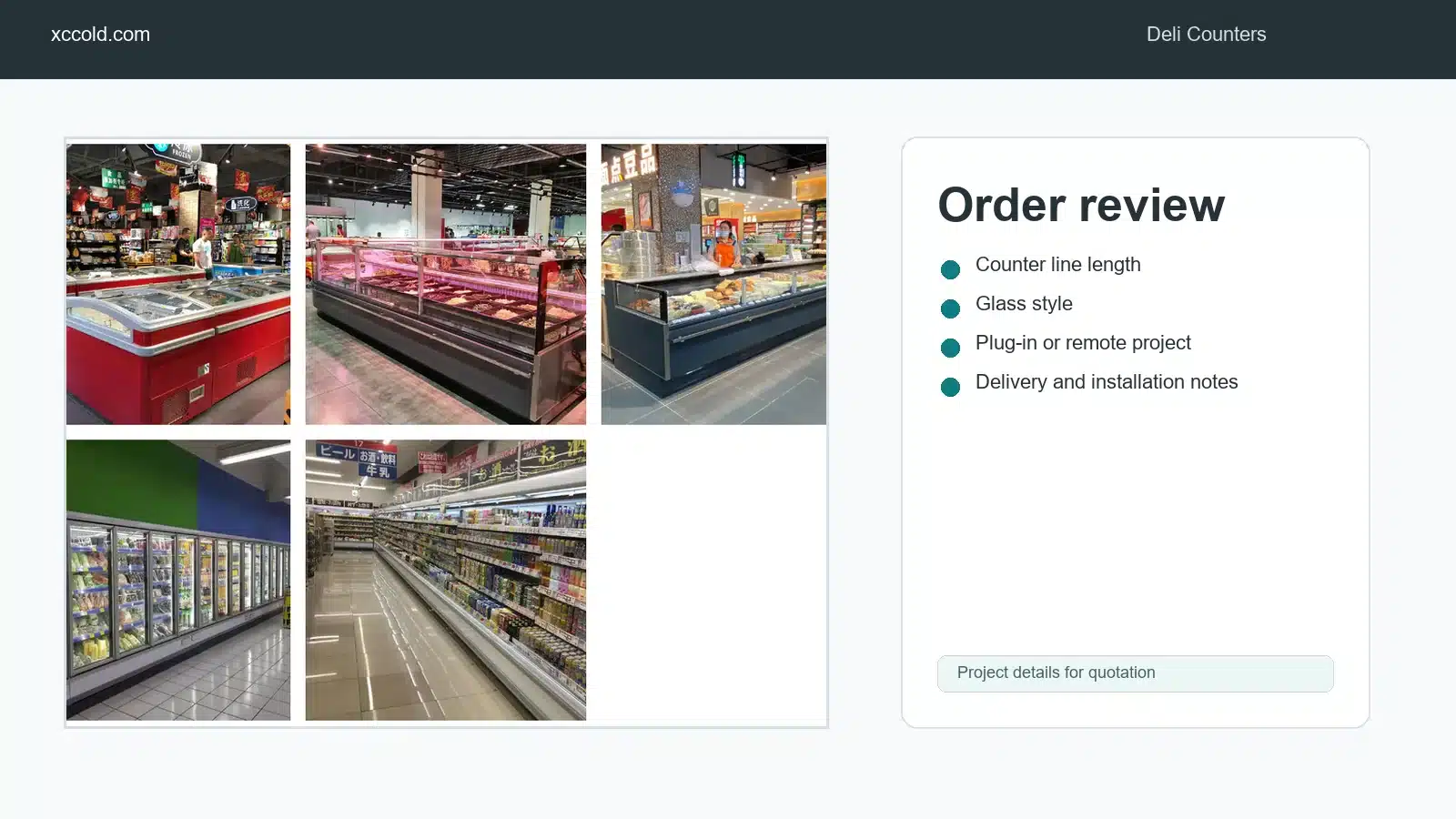 Deli showcase counter project order review with layout details