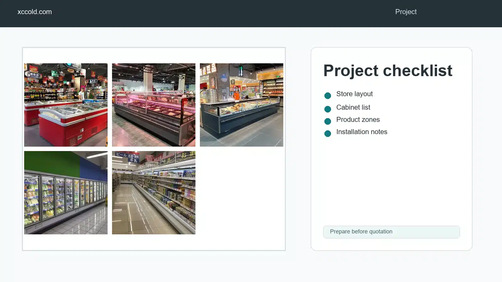 Supermarket refrigeration project checklist with cabinet types and layout notes